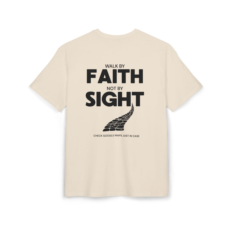 "Walk by Faith" Backprint T-Shirt