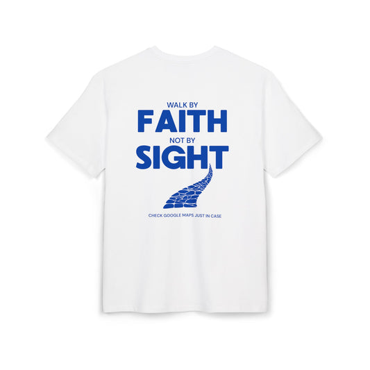 "Walk by Faith" Christian backprint T-shirt by Holy Drip