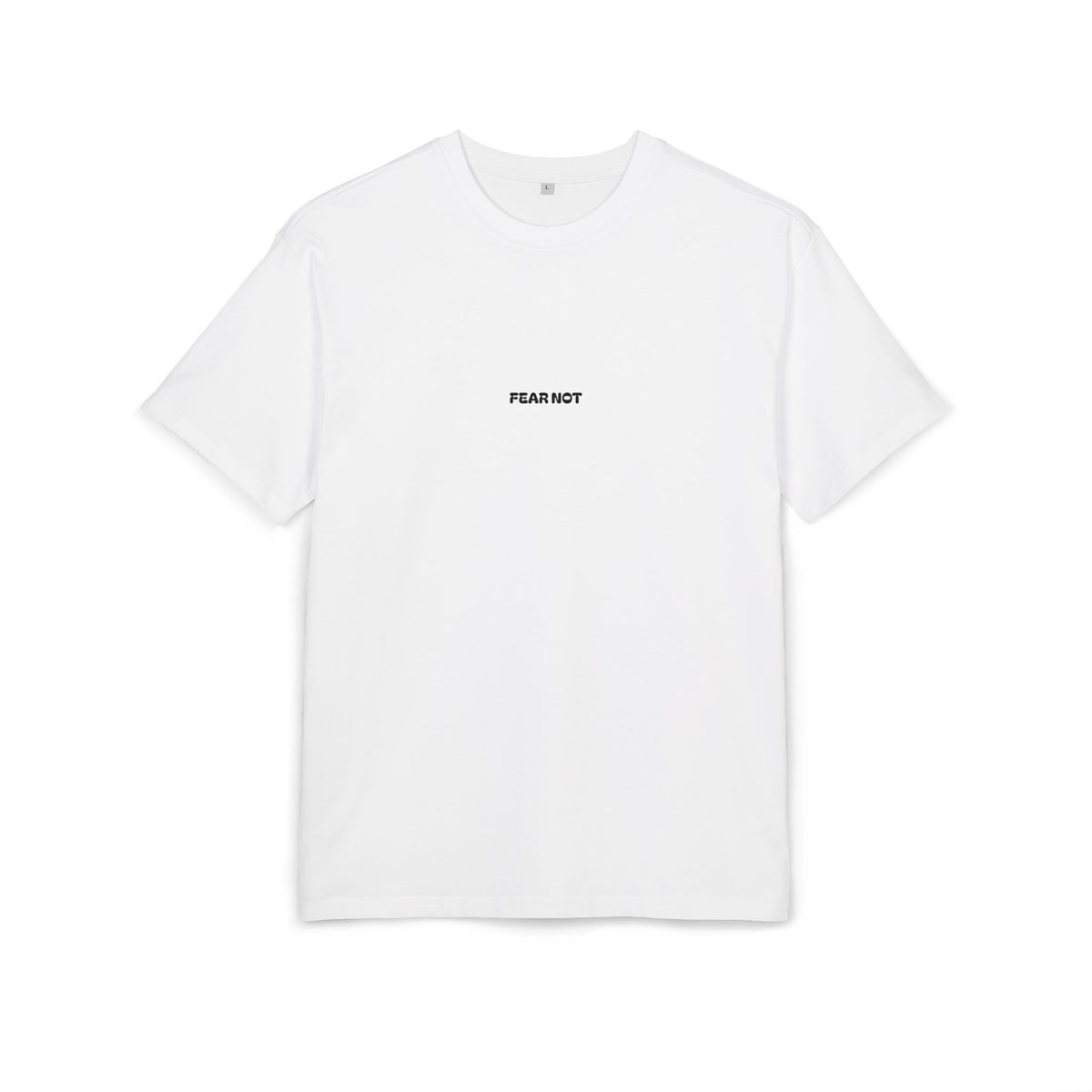 "Fear Not" minimalist Christian T-shirt by Holy Drip